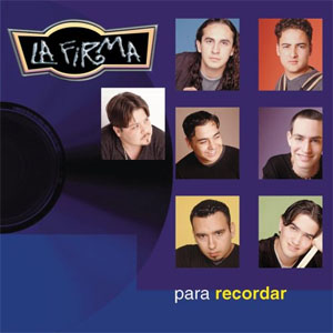 Disco Para Recordar de La Firma