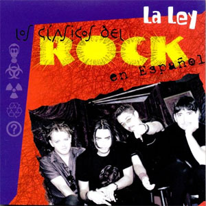 Disco Los Clásicos del Rock en Espanol de La Ley