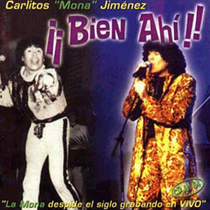 Disco Bien Ahi de La Mona Jiménez