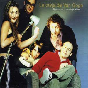 Disco Deseos De Cosas Imposibles de La Oreja de Van Gogh