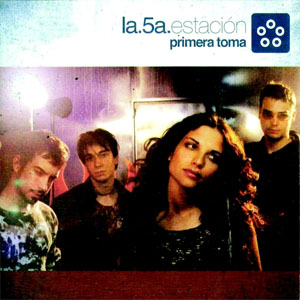 Disco Primera Toma de La Quinta Estación