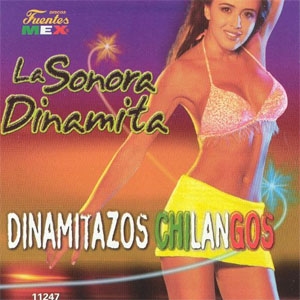 Disco Chilangos la Sonora de La Sonora Dinamita