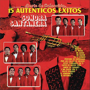Disco 15 Auténticos Éxitos de La Sonora Santanera