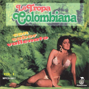 Disco Con Sabor Vallenato, Vol. 1 de La Tropa Colombiana 