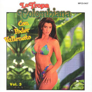 Disco Con Poder Vallenato Vol 3 de La Tropa Colombiana 