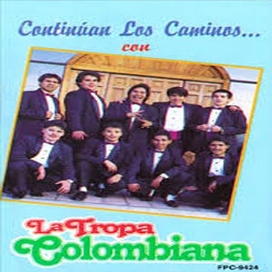 Disco Continuan Los Caminos de La Tropa Colombiana 
