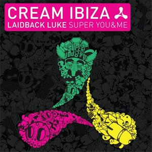 Disco Cream Ibiza de Laidback Luke