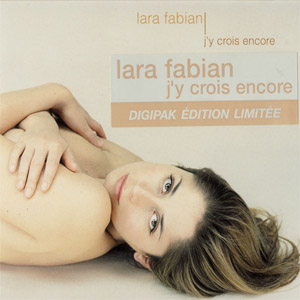 Disco J'y Crois Encore de Lara Fabián