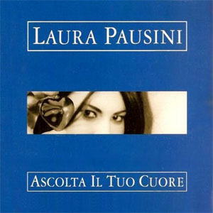 Disco Ascolta Il Tuo Cuore de Laura Pausini