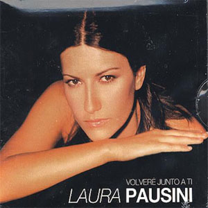 Disco Volveré junto A ti de Laura Pausini