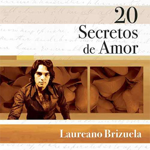 Disco 20 Secretos De Amor de Laureano Brizuela