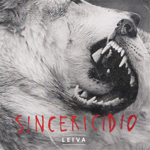 Disco Sincericidio de Leiva