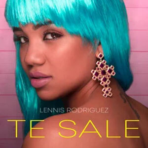 Disco Te Sale de Lennis Rodríguez