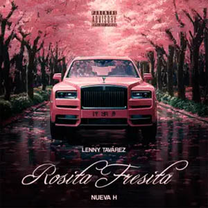 Álbum Rosita Fresita de Lenny Tavárez