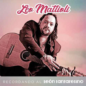 Disco Recordando al León Santafesino de Leo Mattioli