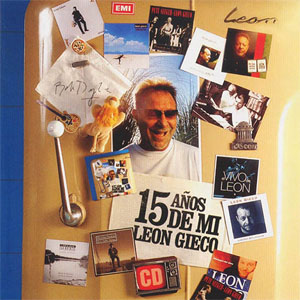 Disco 15 Años De Mi de León Gieco