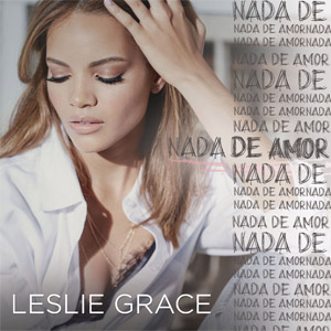 Disco Nada De Amor de Leslie Grace
