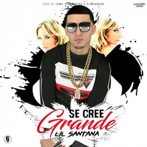 Disco Se Cree Grande de Lil Santana