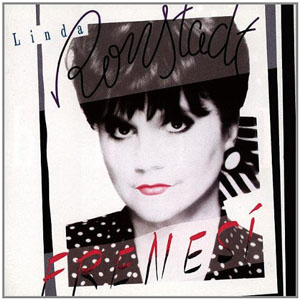 Disco Frenesí de Linda Ronstadt