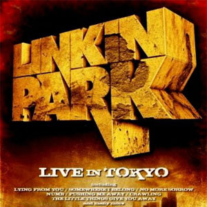 Disco Live In Tokyo de Linkin Park