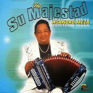 Disco Su Majestad de Lisandro Meza