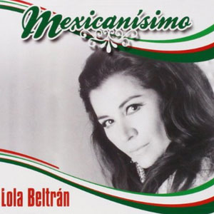 Disco Mexicanismo de Lola Beltrán