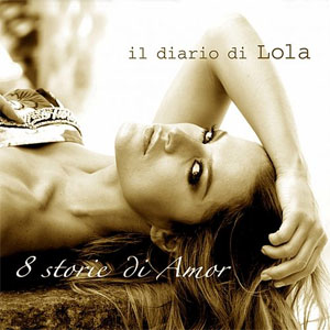 Disco 8 Storie Di Amor de Lola Ponce