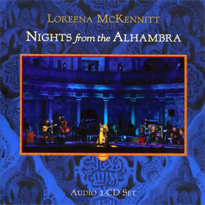 Disco Nights From The Alhambra de Loreena McKennitt