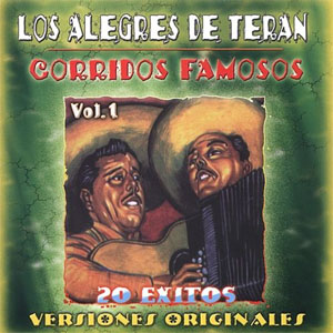 Disco Corridos Famosos Vol. 1 de Los Alegres De Terán