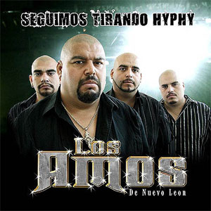 Disco Seguimos Tirando Hyphy de Los Amos de Nuevo León