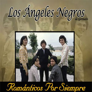 Disco Siempre Románticos de Los Ángeles Negros