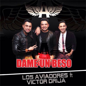 Álbum Dame Un Beso de Los Aviadores