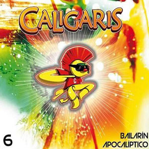 Disco Bailarín Apocalíptico de Los Caligaris