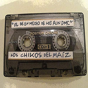 Disco El de en Medio de Los Run DMC de Los Chikos del Maíz
