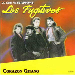 Disco Corazón Gitano de Los Fugitivos