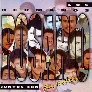 Disco Juntos Con Sus Éxitos de Los Hermanos Rosario