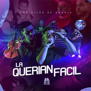 Disco La Querian Facil de Los Hijos de García