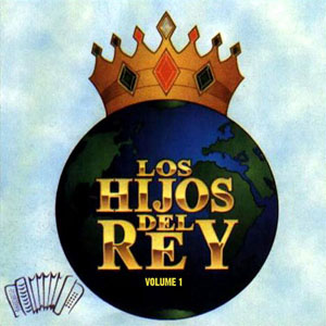 Disco Hijos Del Rey de Los Hijos Del Rey