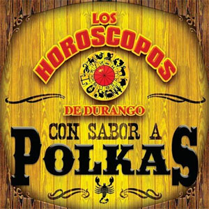 Disco Con Sabor a Polkas de Los Horóscopos de Durango