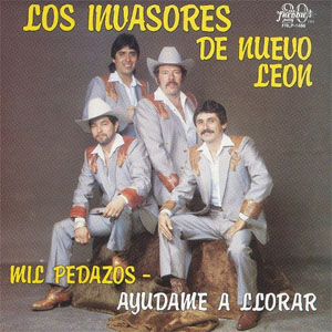 Disco Mil Pedazos de Los Invasores de Nuevo León