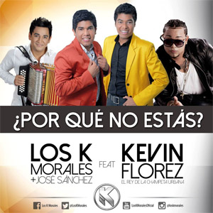 Disco ¿Por Qué No Estás? de Los K Morales