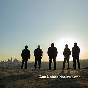 Disco Native Sons de Los Lobos