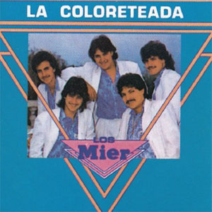 Disco La Coloreteada de Los Mier