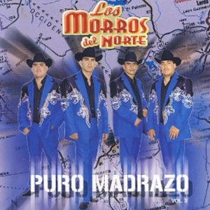 Disco Puro Madrazo de Los Morros Del Norte