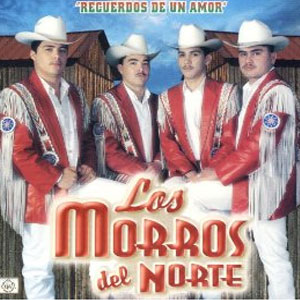 Disco Recuerdos De Un Amor de Los Morros Del Norte