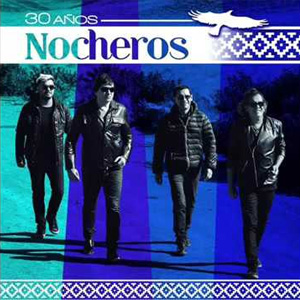 Álbum 30 Años de Los Nocheros