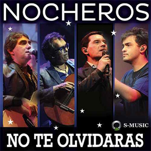 Disco No Te Olvidarás de Los Nocheros