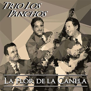 Disco La Flor de la Canela de Los Panchos