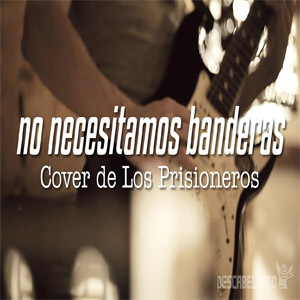 Disco No Necesitamos Banderas de Los Prisioneros