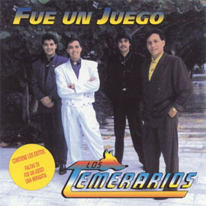 Disco Fue Un Juego de Los Temerarios